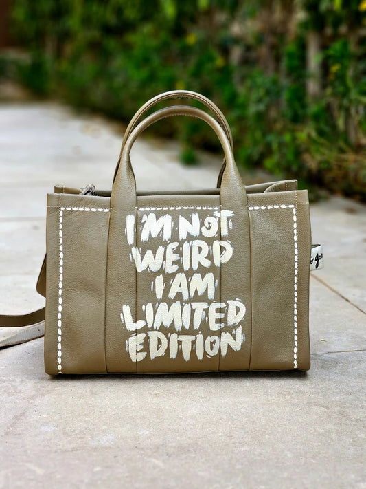 "I'm not weird I'm limited edition" Tote Bag Khaki