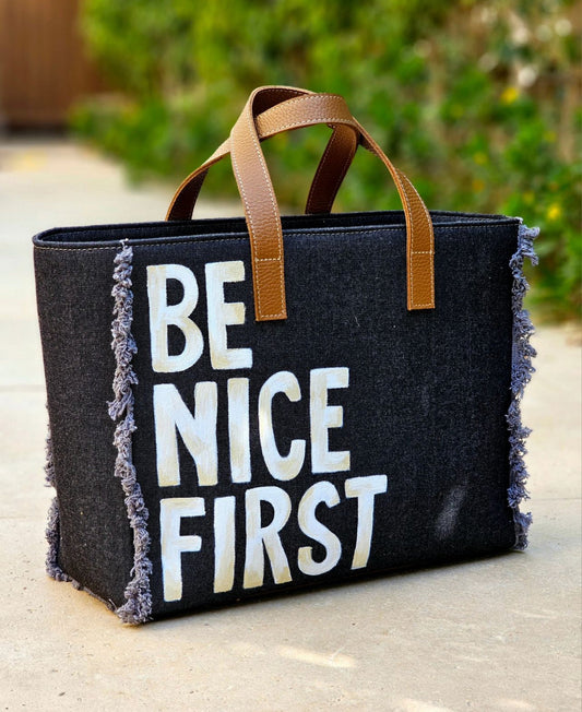 Black Jeans Tote Bag Be Nice First